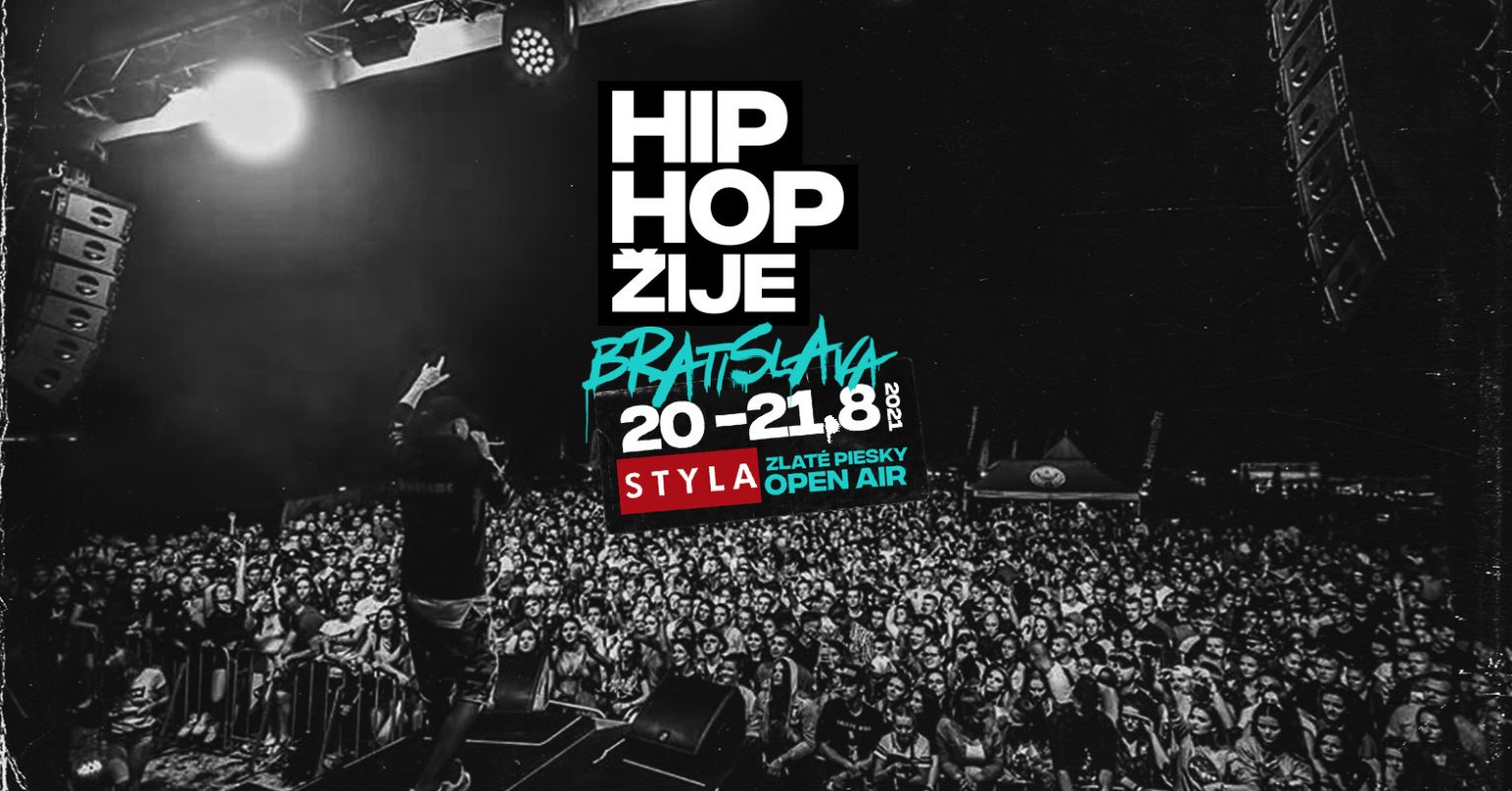 Hip Hop Žije — 12.7.2022, Bratislava